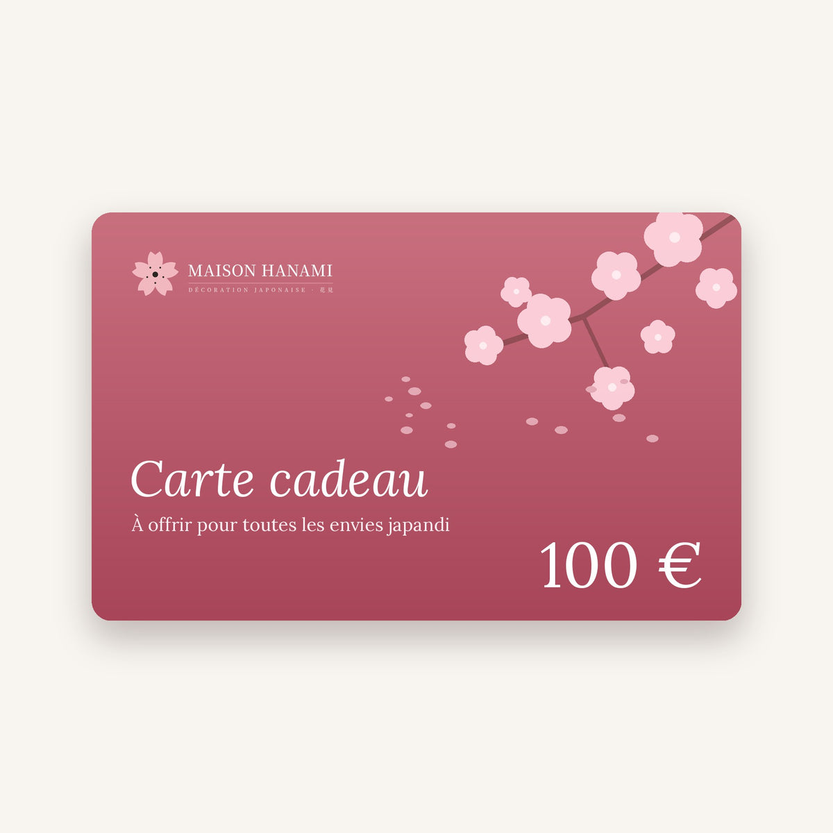 Carte cadeau Maison Hanami 100 €